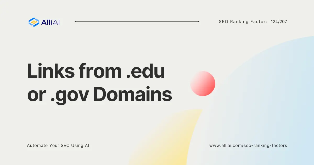 Links from edu or gov Domains and SEO: What You Need to Know – Alli AI
